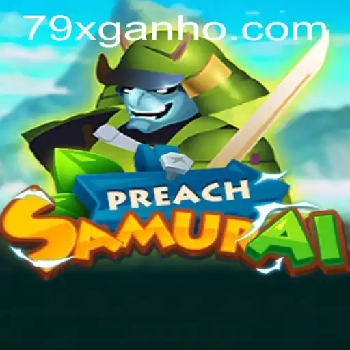 Exploring the World of PreachSamurai: A Unique Adventure with 79x